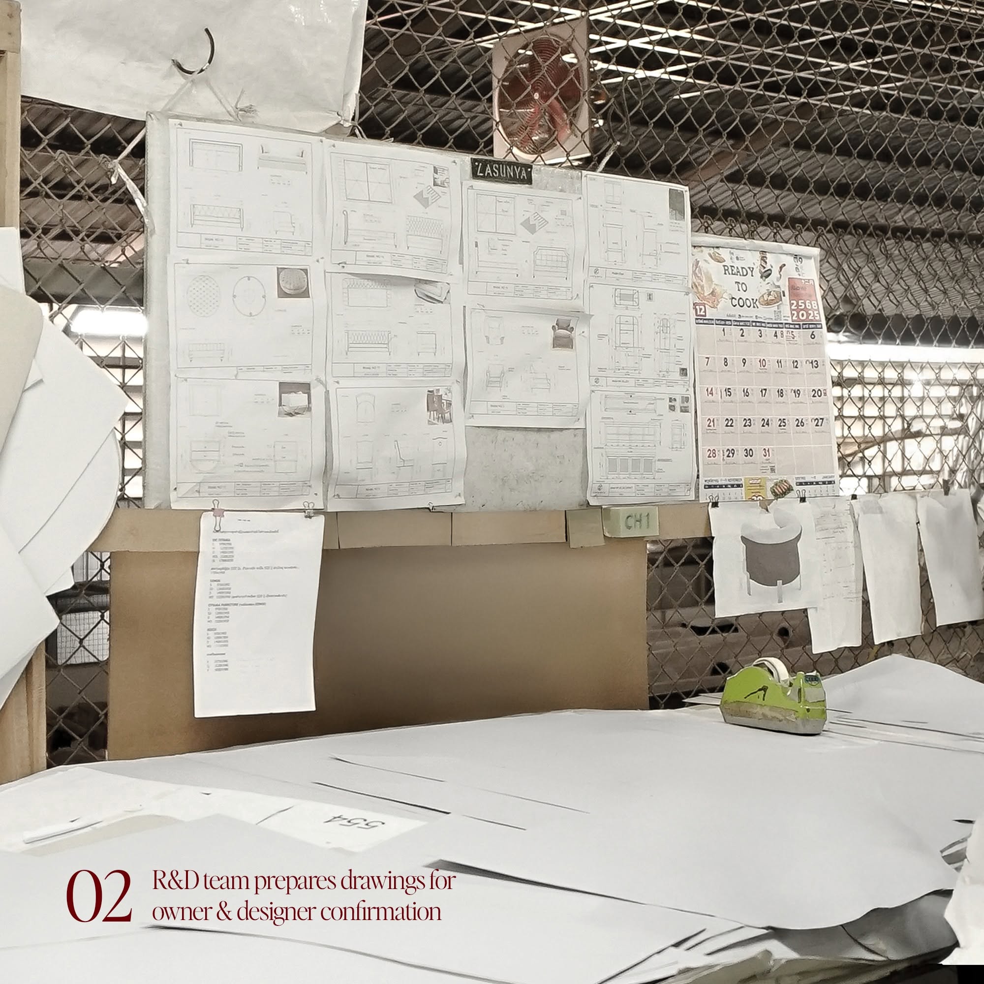 ขั้นตอนที่ 2 ทีม R&D เคลียร์แบบเฟอร์นิเจอร์ก่อนเริ่มผลิตที่โรงงาน Lasunya